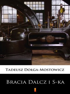 cover image of Bracia Dalcz i S-ka